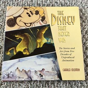 The Disney That Never Was